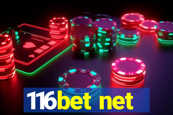 116bet net